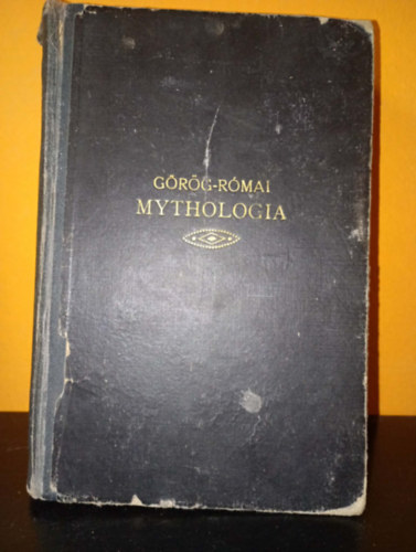 Trencs�nyi-Waldapfel Imre - G�r�g-r�mai mythologia - A klasszikus �kor istenei �s h�smond�i (m�sodik, b�v�tett kiad�s 1936)