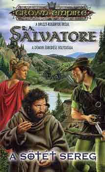 R. A. Salvatore - A s�t�t sereg