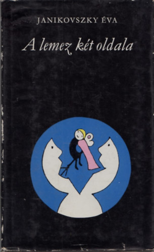 Janikovszky �va - A lemez k�t oldala