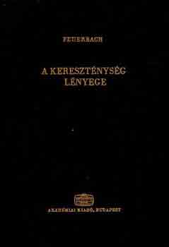 Feuerbach - A keresztnysg lnyege