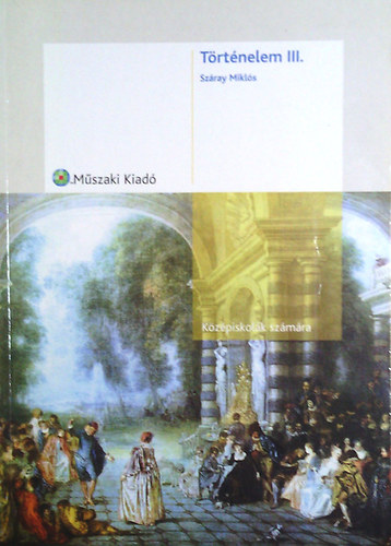 Sz�ray Mikl�s - T�RT�NELEM III. A K�Z�PISKOL�K SZ�M�RA MK-1115102