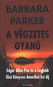 Barbara Parker - A végzetes gyanú