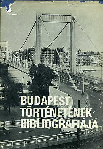 Budapest trtnetnek bibliogrfija VII.- Mutatk