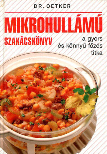 Dr. Oetker mikrohullm szakcsknyv