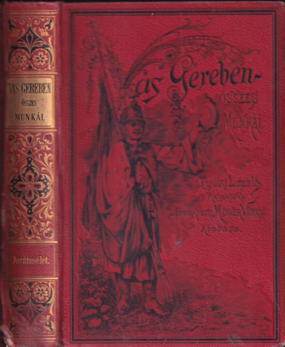 Vas Gereben - Jur�tus�let (korrajz)- Vas Gereben munk�inak egy�ttes k�pes kiad�sa VIII.