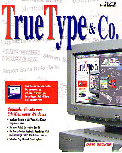 Ralf Götze; Bernd Salewski - True Type & Co.