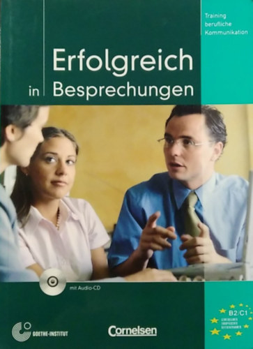 Volker Eismann - Erfolgreich in Besprechungen (mit Audio-CD) B2/C1