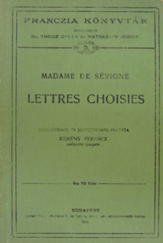 Mme de Svign - Lettres Choisies