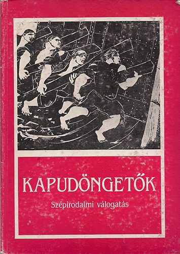 K�v�g� Sarolta v�logat�sa - Kapud�nget�k