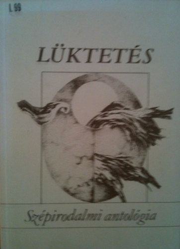 Varga Zolt�n - L�ktet�s Sz�pirodalmi antol�gia
