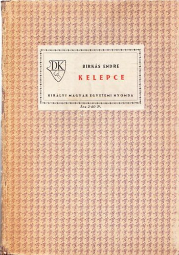 Birks Endre - Kelepce