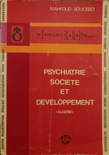 Mahfoud Boucebci - Psychiatrie, soci�t� et d�veloppement