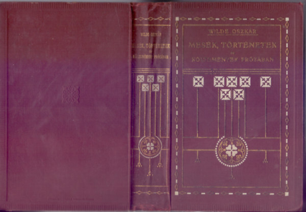 Wilde Oszk�r - Mes�k, t�rt�netek �s k�ltem�nyek pr�z�ban