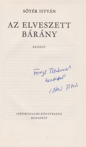 S�t�r Istv�n - Az elveszett b�r�ny (Dedik�lt)