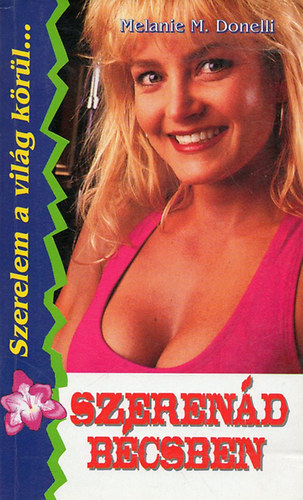 Melanie M. Donelli - Szeren�d B�csben