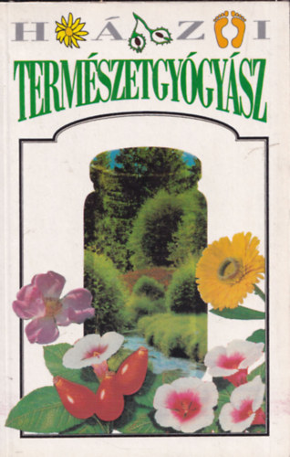 Hzi termszetgygysz
