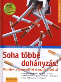 Soha többé dohányzás!