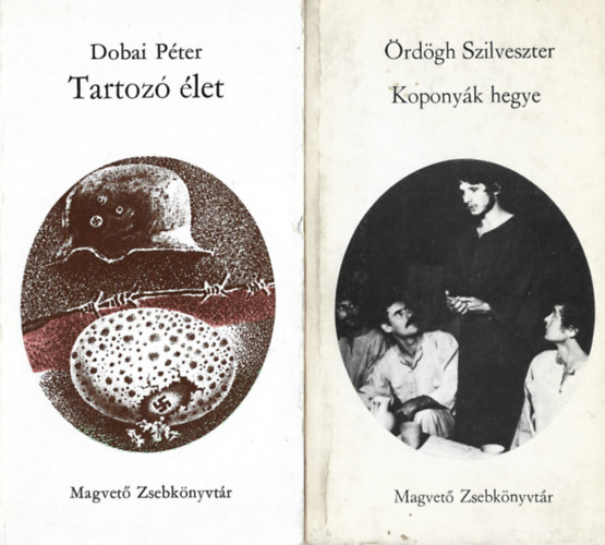 2 db Magvető Zsebkönyvtár, Dobai Péter: Tartozó élet, Ördögh Szilveszter: Koponyák hegye