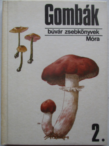 F. Gyurkó; Babos - Gombák 2. (Búvár zsebkönyvek)
