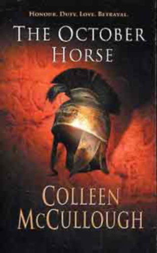 Coleen McCullough - The october horse
