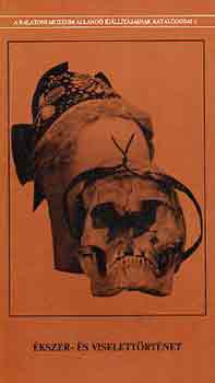 Müller-Petánovics-M. Virág - Ékszer- és viselettörténet