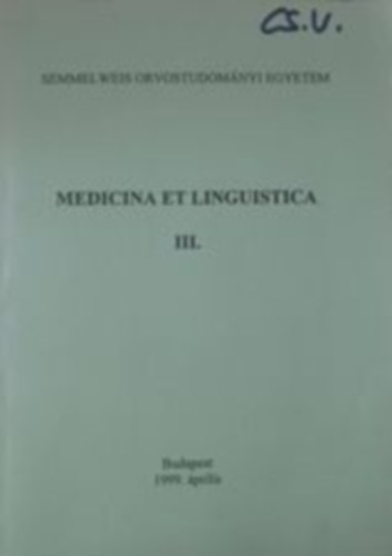 Dr. Rébék-Nagy Gábor, Nemerkényiné Hidegkuti Krisztina Dános Kornél - Medicina et linguistica III.