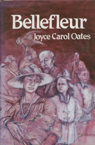 Joyce Carol Oates - Bellefleur
