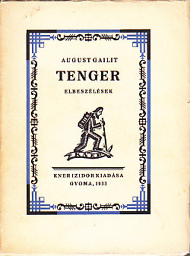 August Gailit - Tenger (Elbeszélések)