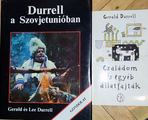Gerald Durrell - 2db Gerald Durrell köynv - Családom és egyéb állatfajták; Durrell a Szovjetunióban