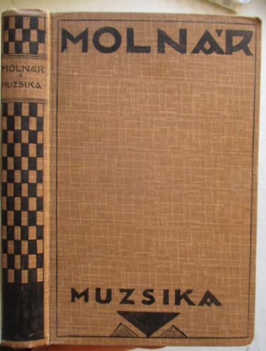 Moln�r Ferencz - Muzsika