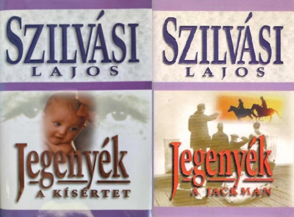 Szilv�si Lajos - Jegeny�k: A k�s�rtet + A Jackman