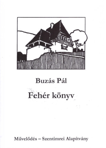 Buz�s P�l - Feh�r k�nyv