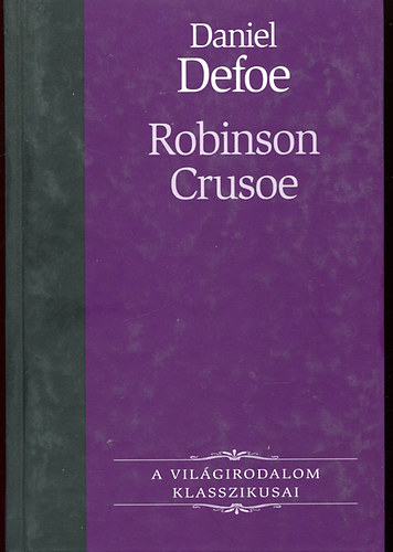 Daniel Defoe - Robinson Crusoe