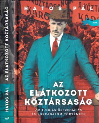 Hatos Pl - Az eltkozott kztrsasg