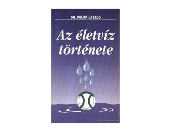 Dr. Fülöp László - Az életvíz története (Hogyan tárolódnak a magasabb rendű ismeretek az agyban - Az aura szervei - Homeopátia)