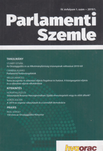 Kukorelli Istvn  (szerk.) - Parlamenti Szemle - IV. vfolyam 1. szm 2019/1