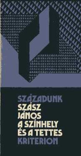 Sz�sz J�nos - A sz�nhely �s a tettes