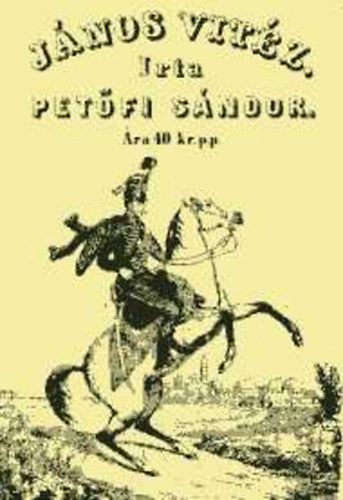Petőfi Sándor - János vitéz (reprint)