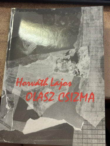 Horvth Lajos - Olasz csizma