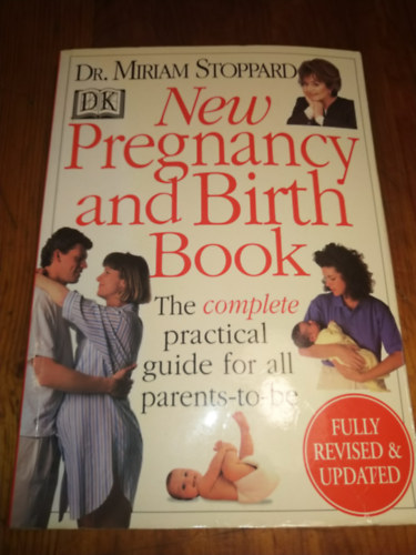 Miriam Dr. Stoppard - The New Pregnancy and Birth Book