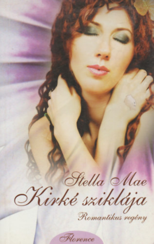 Stella Mae - Kirk� szikl�ja