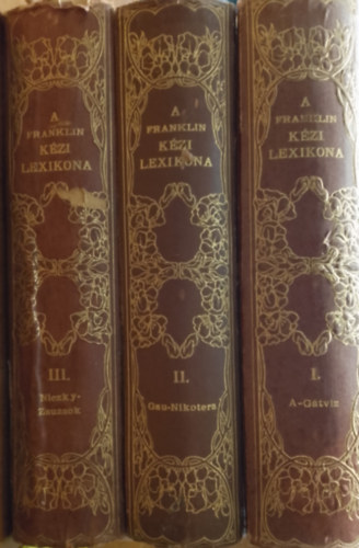 Franklin-T�rsulat - A Franklin k�zi lexikona I-III.