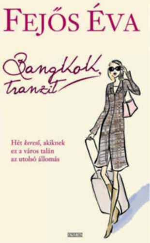 Fejs va - Bangkok, tranzit + Hell, London (2m)