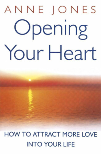 Anne Jones - Opening Your Heart