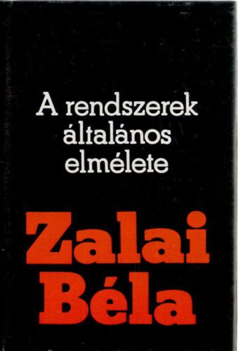 Zalai Bla - A rendszerek ltalnos elmlete