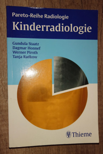 Staatz-Honnef-Piroth-Radkow - Kinderradiologie