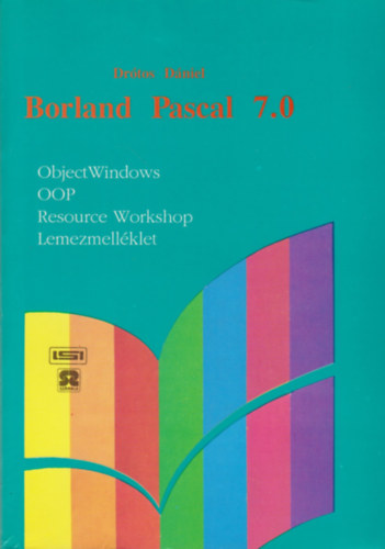 Dr�tos D�niel - Borland Pascal 7.0