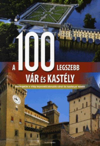 A 100 legszebb vr s kastly
