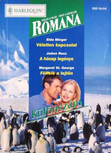 Romana Klnszm 2000/6. (Vletlen kapcsolat - A hnap legnye - Flfel a lejtn)