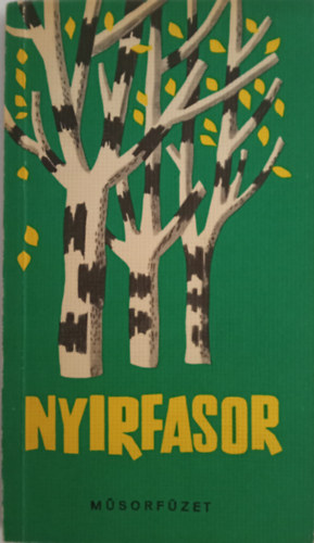 Nyírfasor - Műsorfüzet